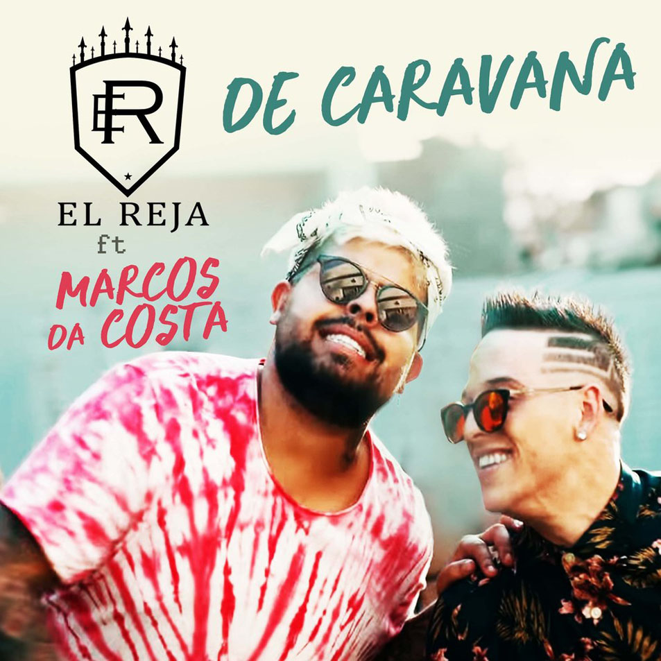 Cartula Frontal de El Reja - De Caravana (Featuring Marcos Da Costa) (Cd Single)