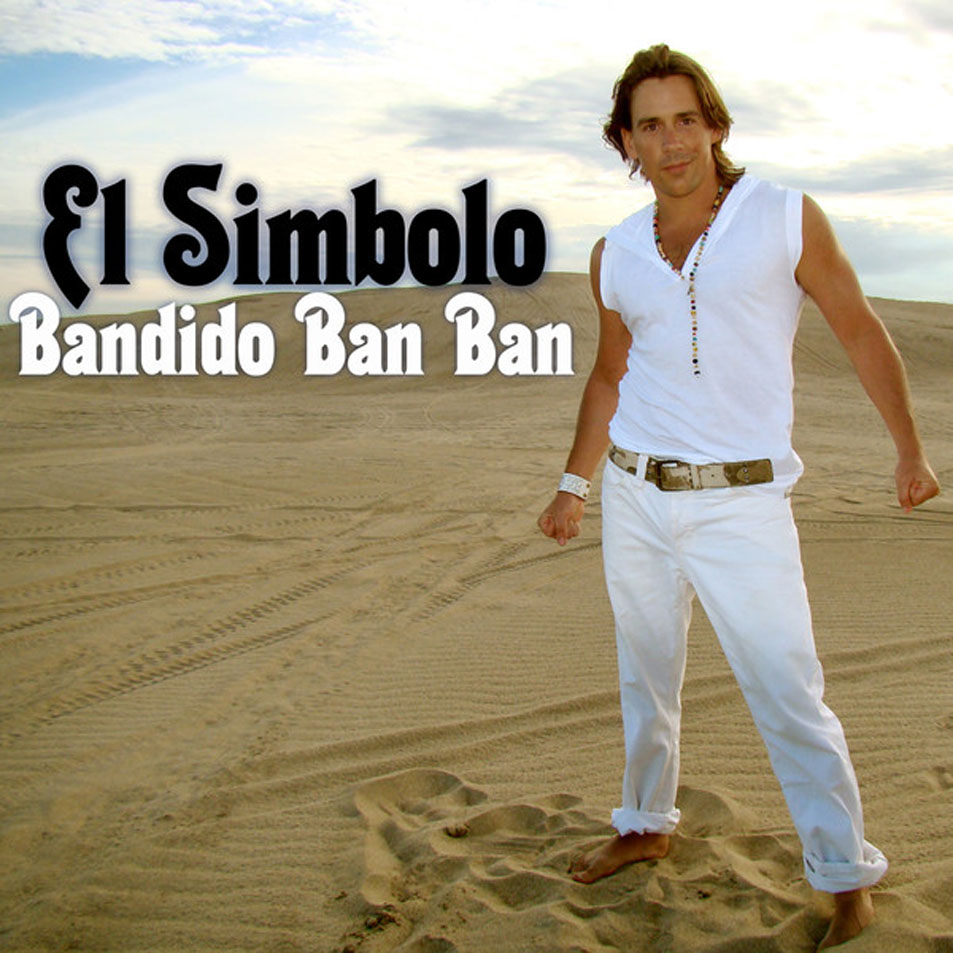 Cartula Frontal de El Simbolo - Bandido Ban Ban (Remixes) (Cd Single)