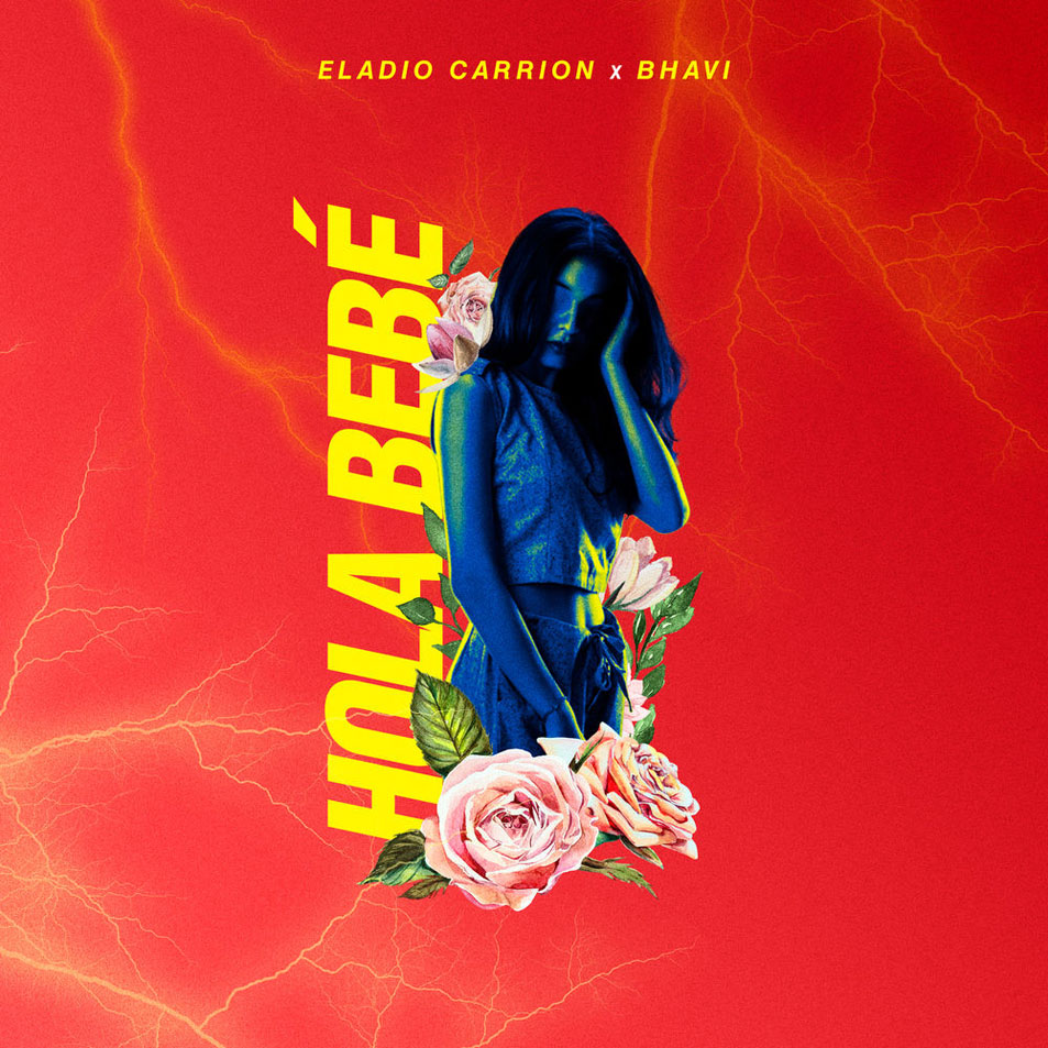 Cartula Frontal de Eladio Carrion - Hola Bebe (Featuring Bhavi) (Cd Single)