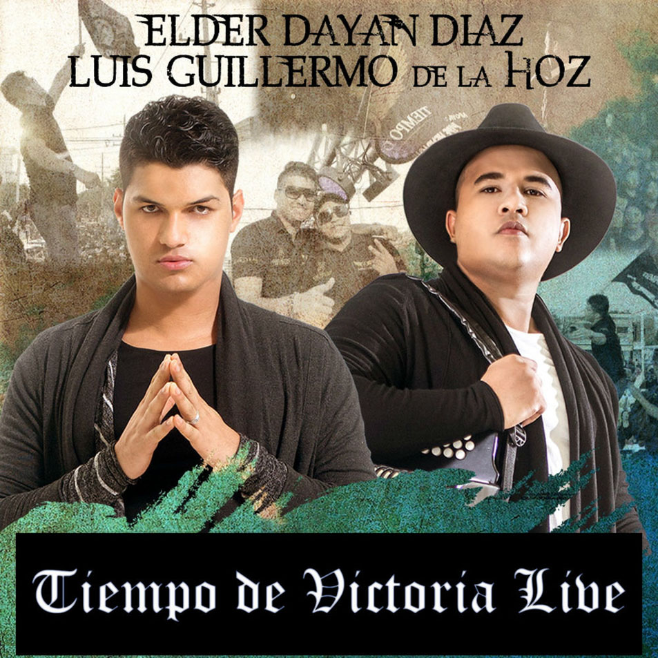Cartula Frontal de Elder Dayan Diaz & Luis Guillermo De La Oz - Tiempo De Victoria Live