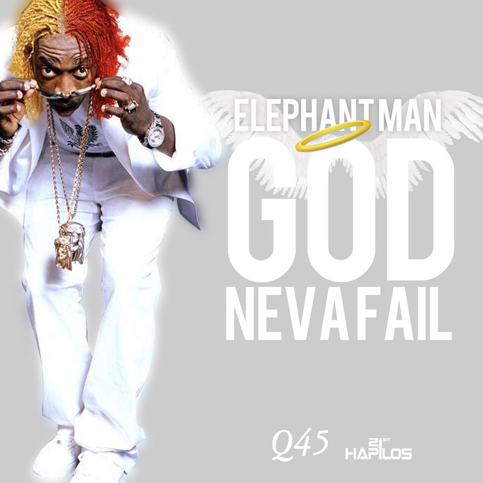 Cartula Frontal de Elephant Man - God Neva Fail (Cd Single)