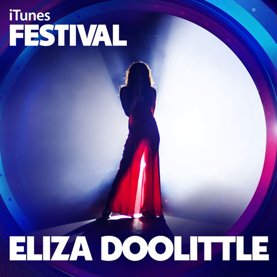 Cartula Frontal de Eliza Doolittle - Itunes Festival: London 2013 (Ep)