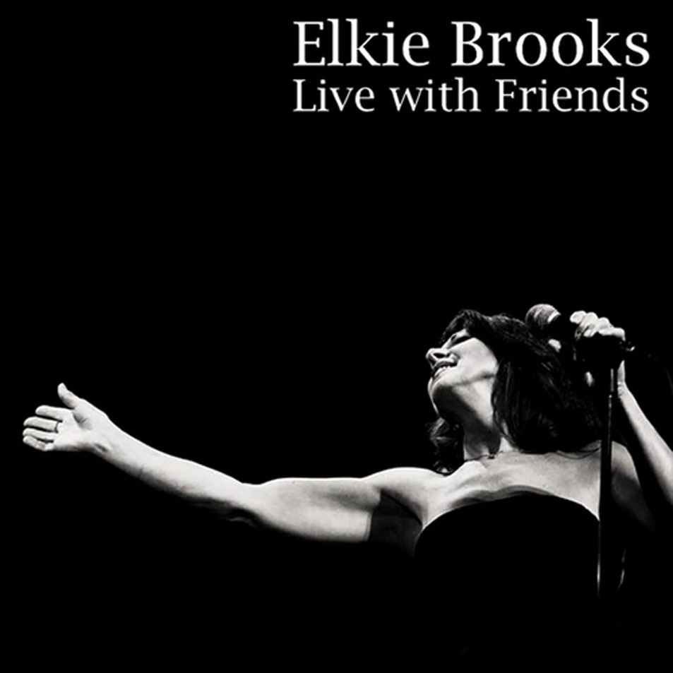 Cartula Frontal de Elkie Brooks - Live With Friends