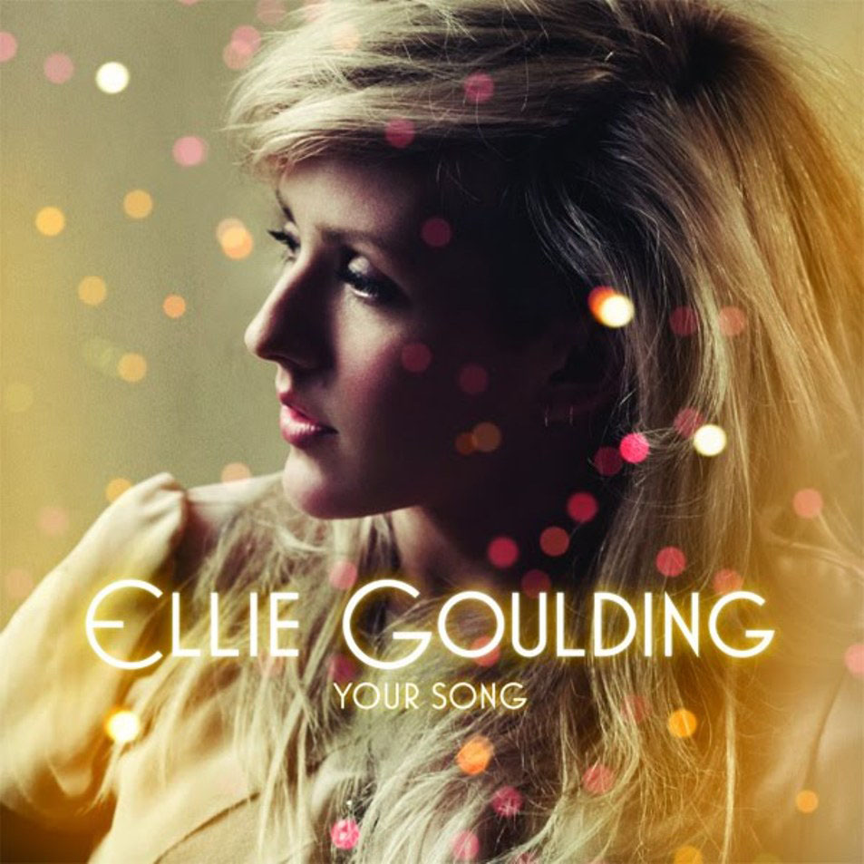 Cartula Frontal de Ellie Goulding - Your Song (Cd Single)