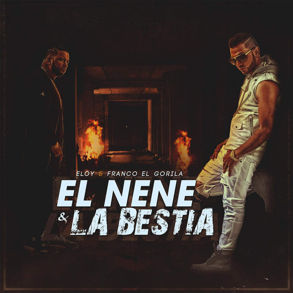 Cartula Frontal de Eloy & Franco El Gorila - El Nene Y La Bestia (Cd Single)
