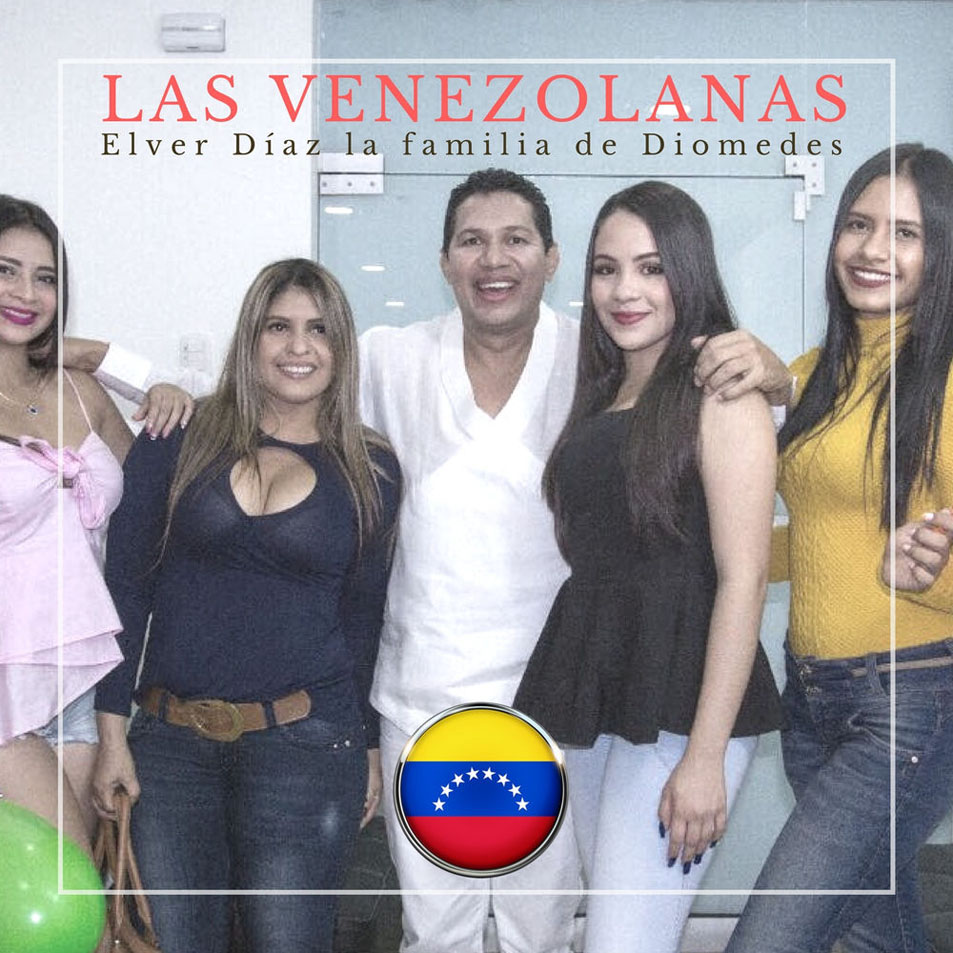Cartula Frontal de Elver Diaz & La Familia De Diomedes - Las Venezolanas (Cd Single)