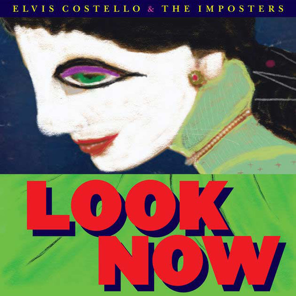 Cartula Frontal de Elvis Costello & The Imposters - Look Now