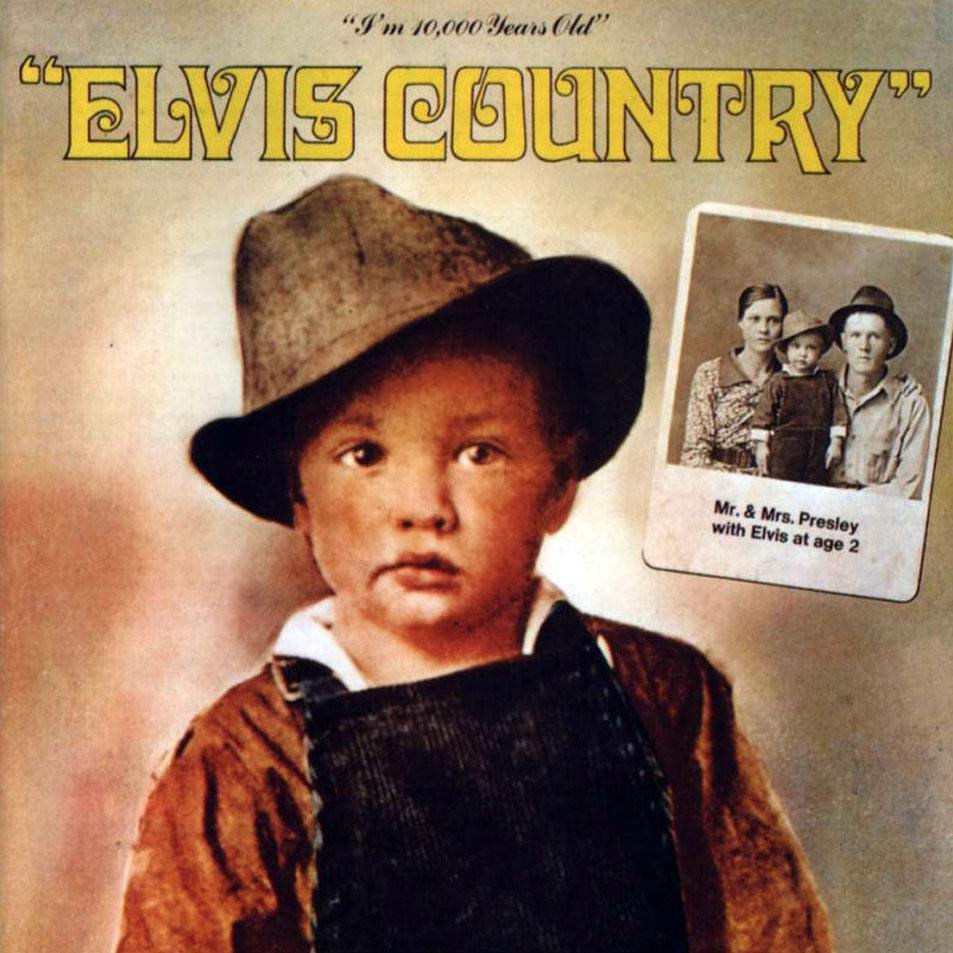 Cartula Frontal de Elvis Presley - Elvis Country (1970)