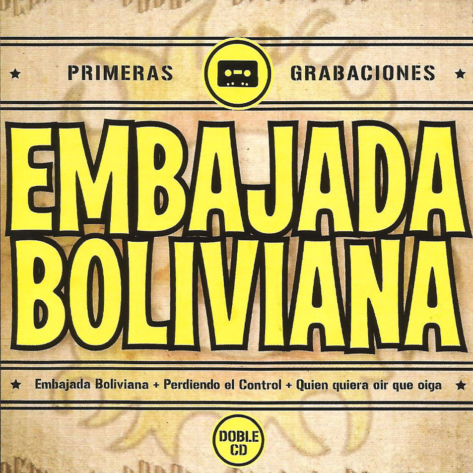 Cartula Frontal de Embajada Boliviana - Primeras Grabaciones