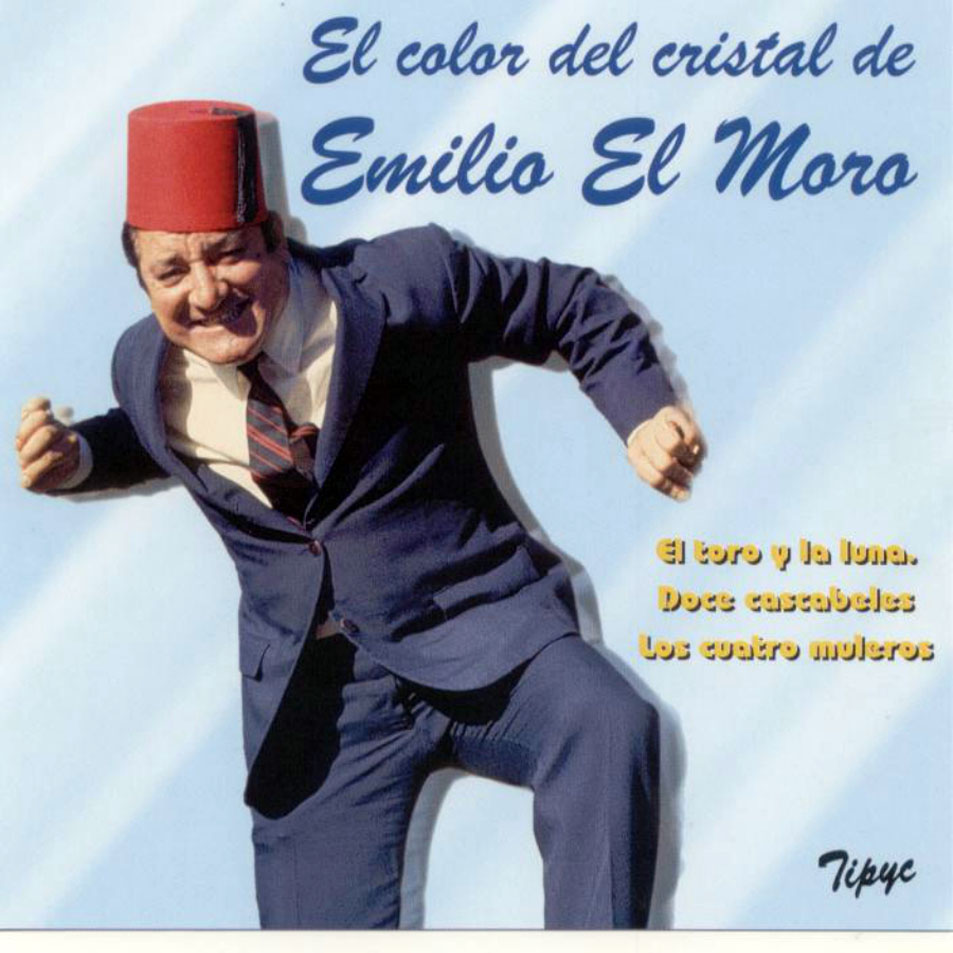 Cartula Frontal de Emilio El Moro - El Color De Mi Cristal