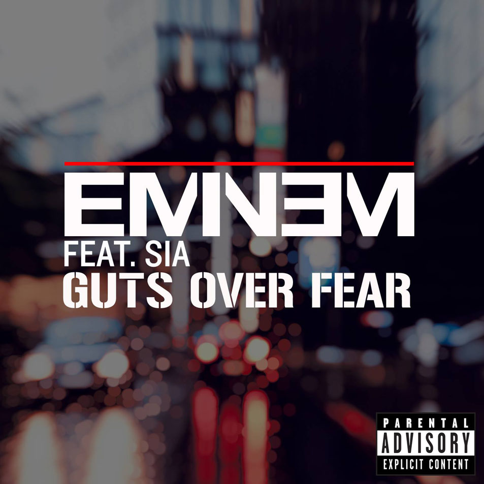 Cartula Frontal de Eminem - Guts Over Fear (Featuring Sia) (Cd Single)