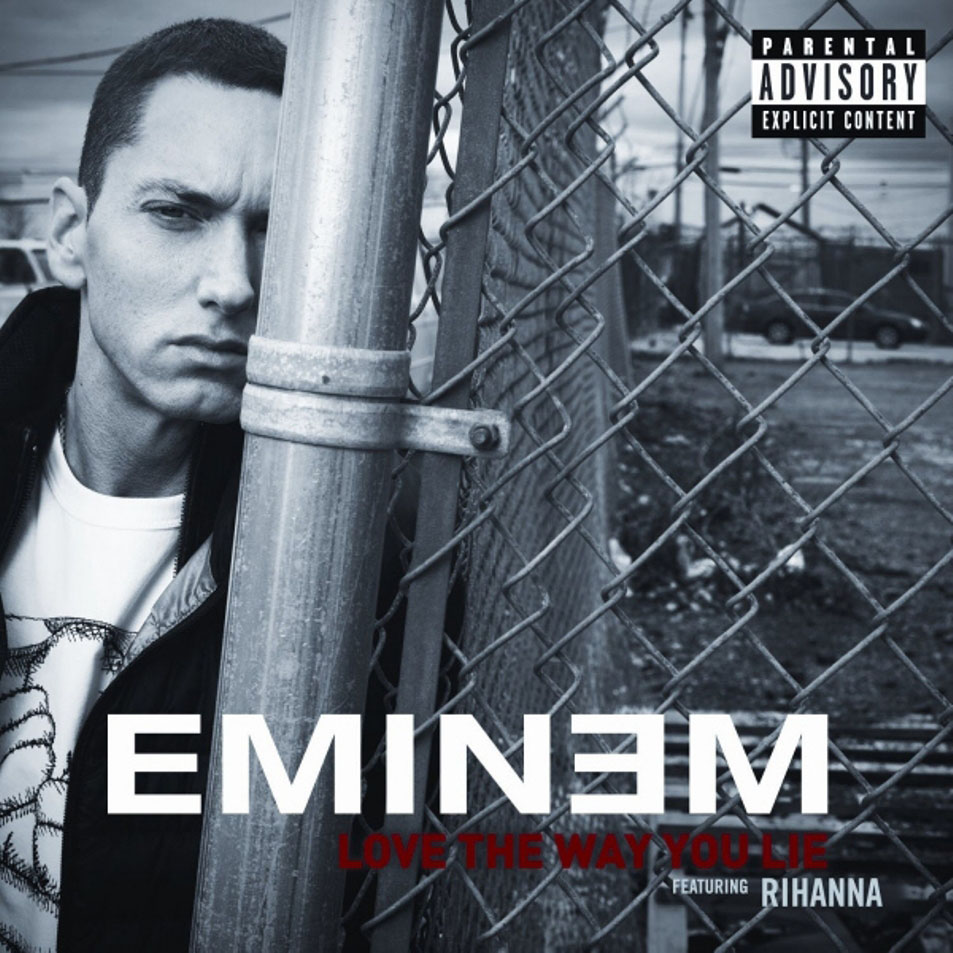 Cartula Frontal de Eminem - Love The Way You Lie (Featuring Rihanna) (Cd Single)
