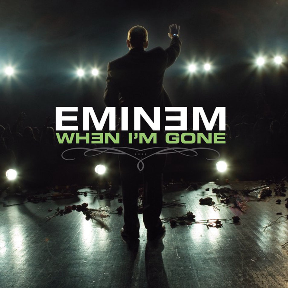 Cartula Frontal de Eminem - When I'm Gone (Cd Single)