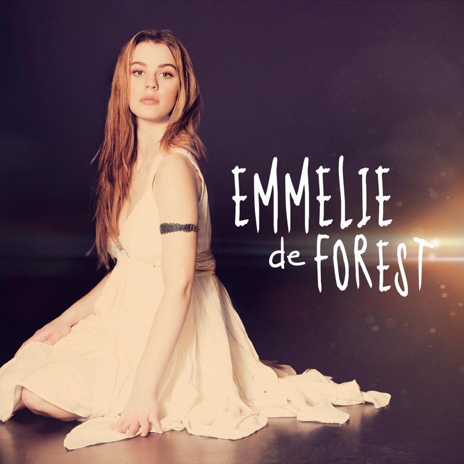 Cartula Frontal de Emmelie De Forest - Only Teardrops