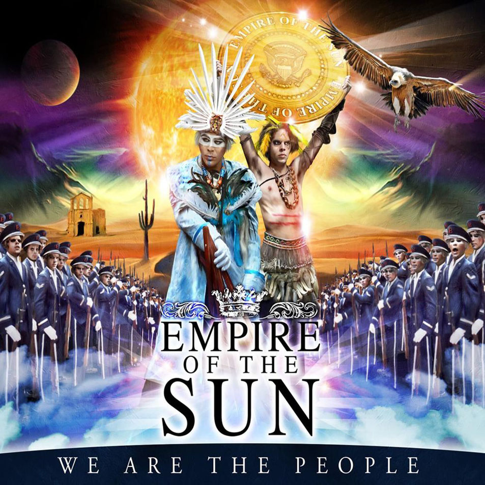 Cartula Frontal de Empire Of The Sun - We Are The People (Cd Single)