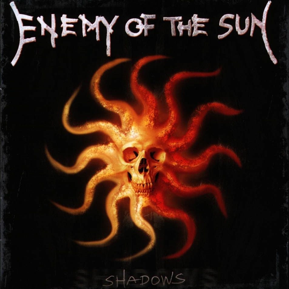 Cartula Frontal de Enemy Of The Sun - Shadows