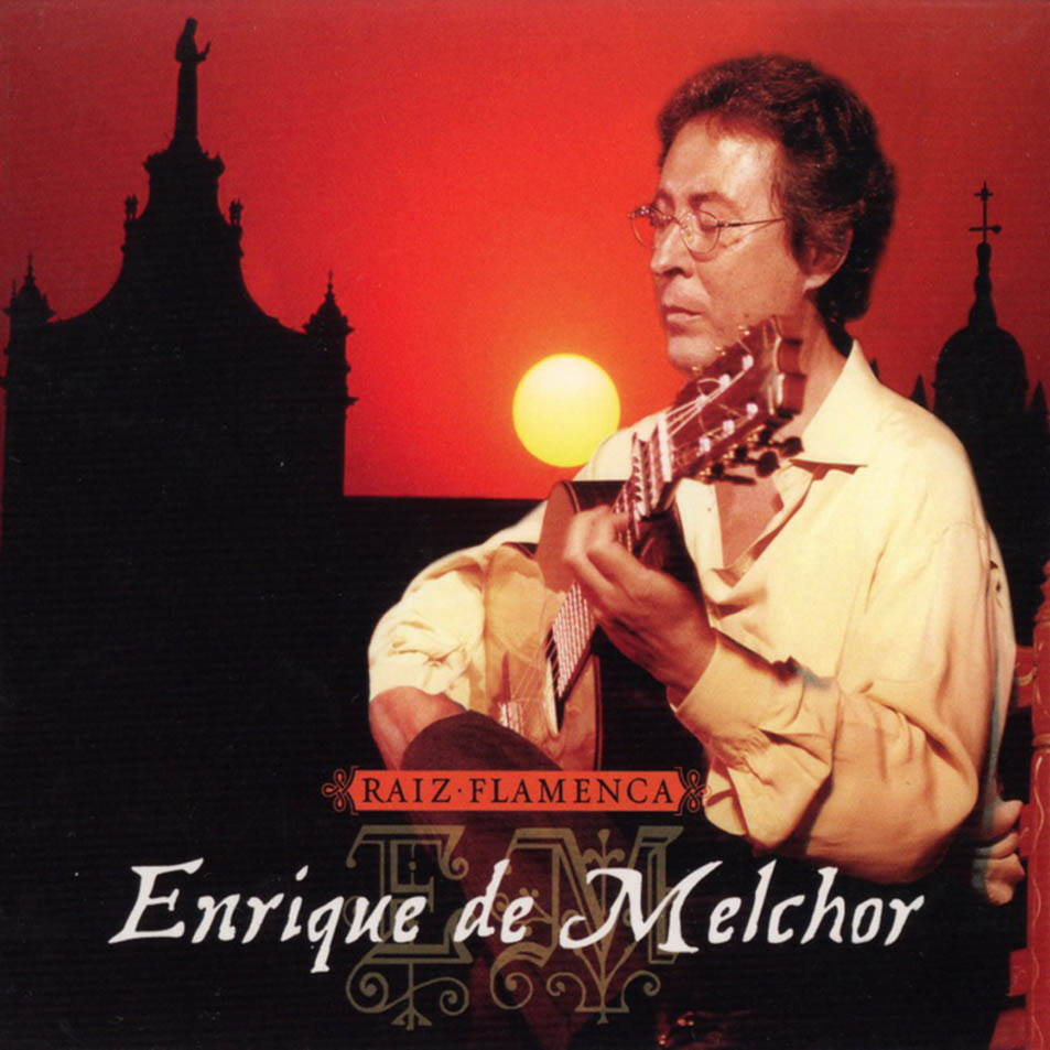 Cartula Frontal de Enrique De Melchor - Raiz Flamenca