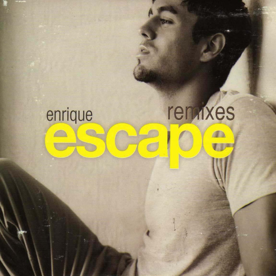 Car tula Frontal de Enrique Iglesias - Escape (Remixes) (Cd Single ...