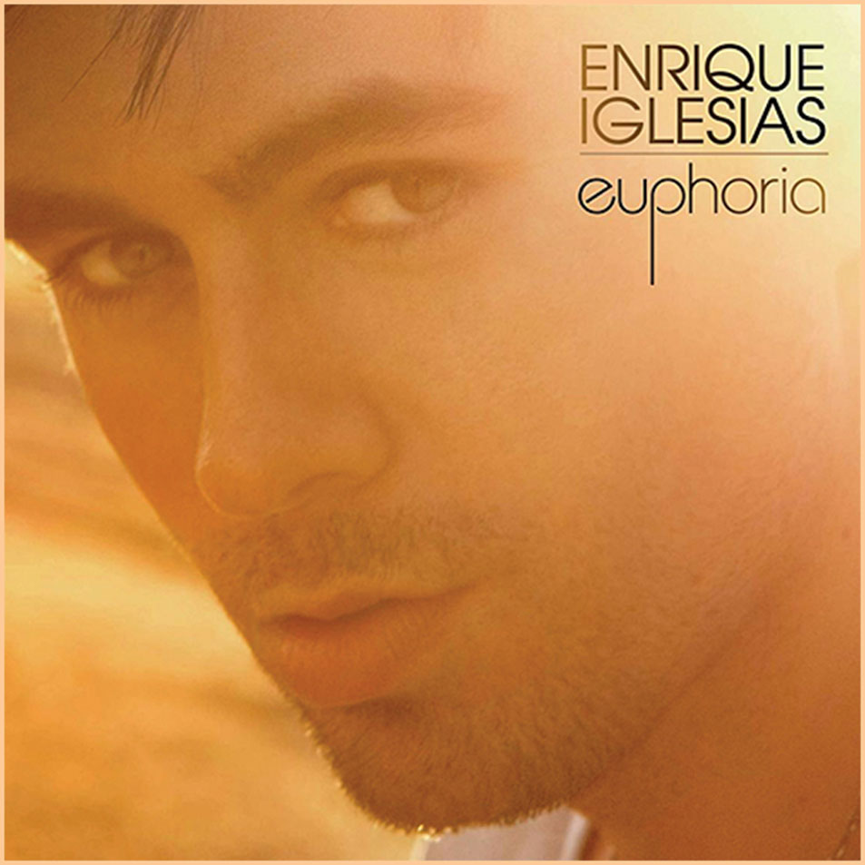 Cartula Frontal de Enrique Iglesias - Euphoria (Edicion Latinoamerica)