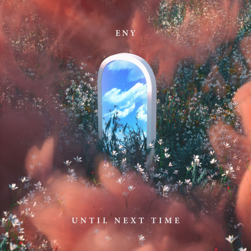 Cartula Frontal de Eny - Until Next Time (Cd Single)