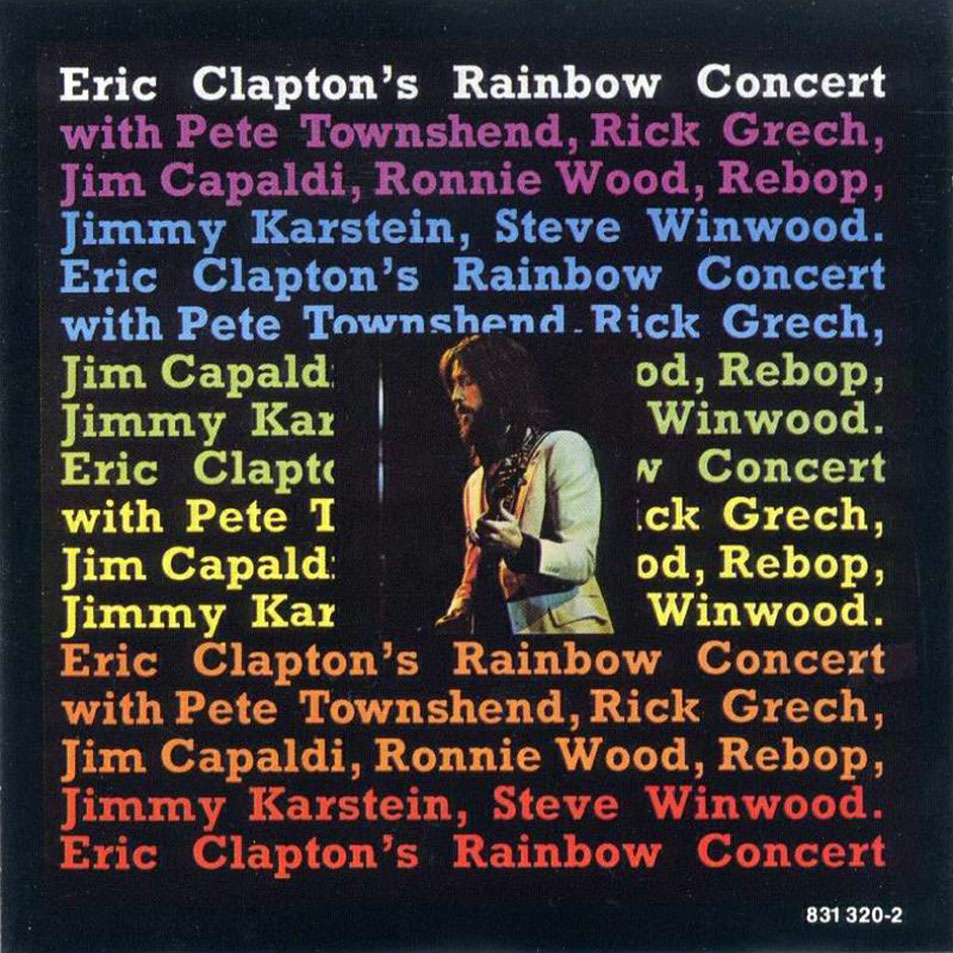 Cartula Frontal de Eric Clapton - Eric Clapton's Rainbow Concert