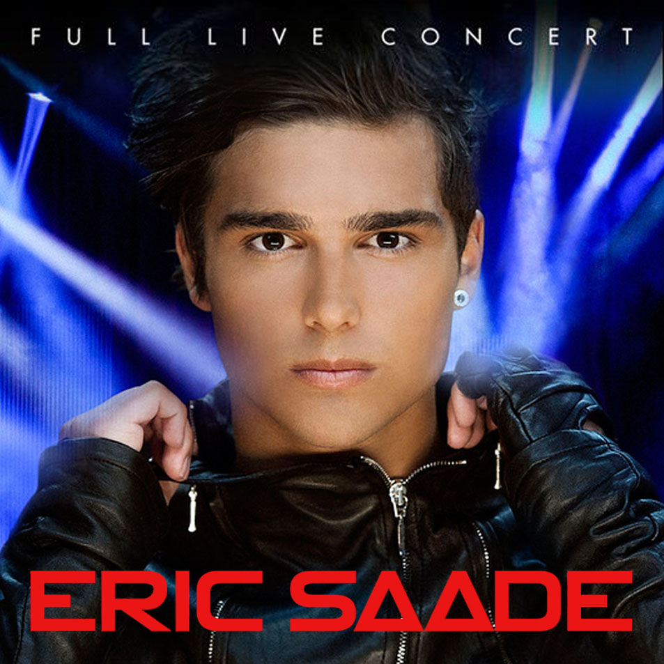 Cartula Frontal de Eric Saade - Full Live Concert
