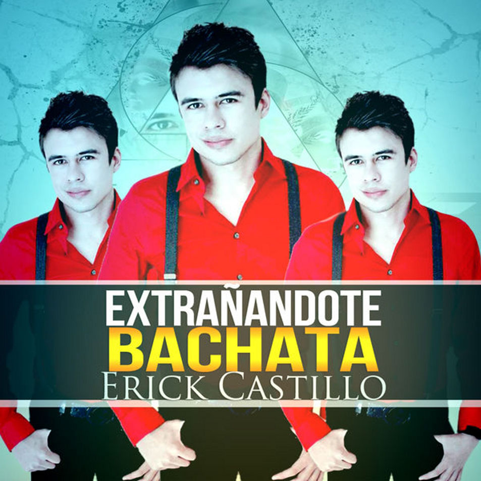 Cartula Frontal de Erick Castillo - Extraandote (Version Bachata) (Cd Single)