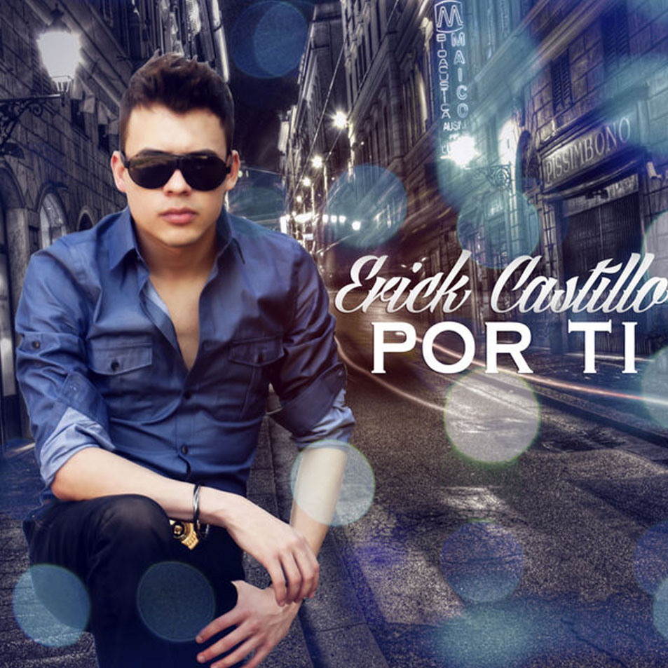 Cartula Frontal de Erick Castillo - Por Ti (Cd Single)