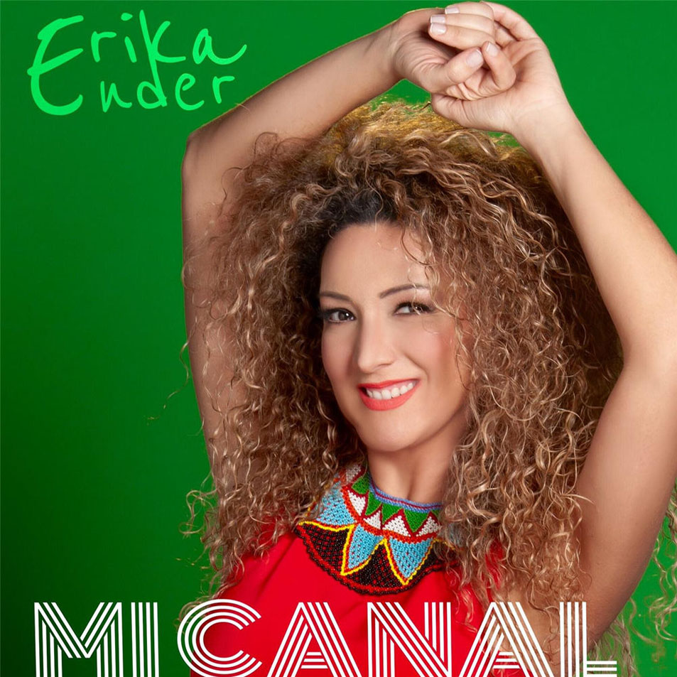 Cartula Frontal de Erika Ender - Mi Canal (Cd Single)