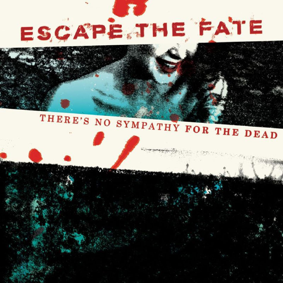 Cartula Frontal de Escape The Fate - There's No Sympathy For The Dead (Ep)