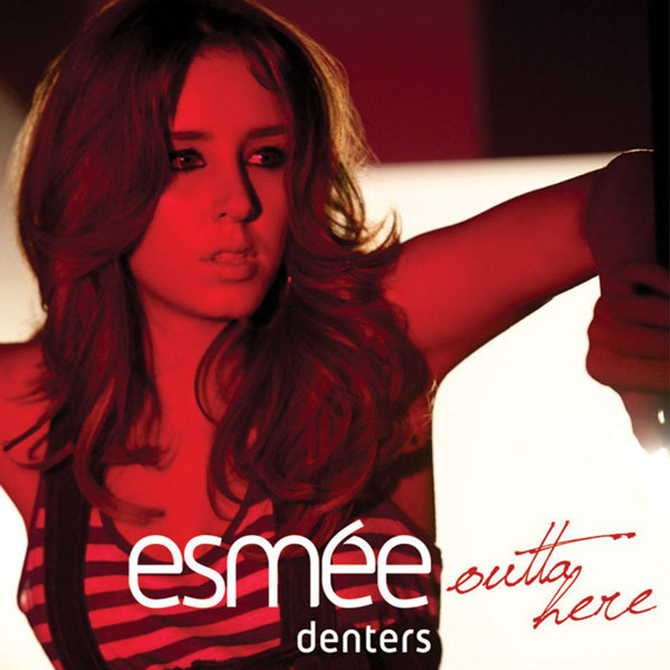 Cartula Frontal de Esmee Denters - Outta Here (Cd Single)