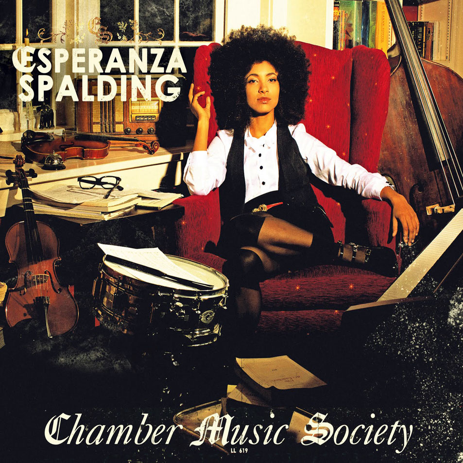 Cartula Frontal de Esperanza Spalding - Chamber Music Society