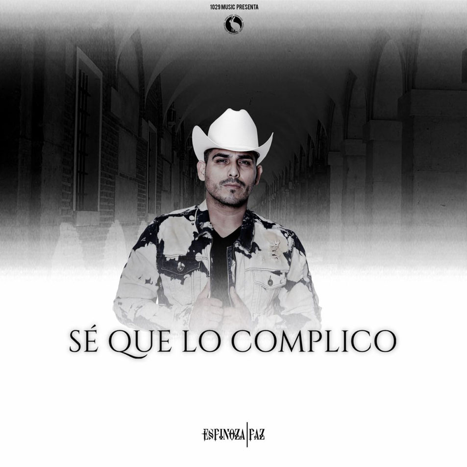 Cartula Frontal de Espinoza Paz - Se Que Lo Complico (Cd Single)