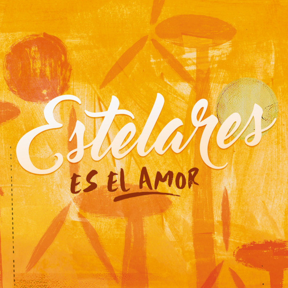 Carátula Frontal de Estelares - Es El Amor (Cd Single)