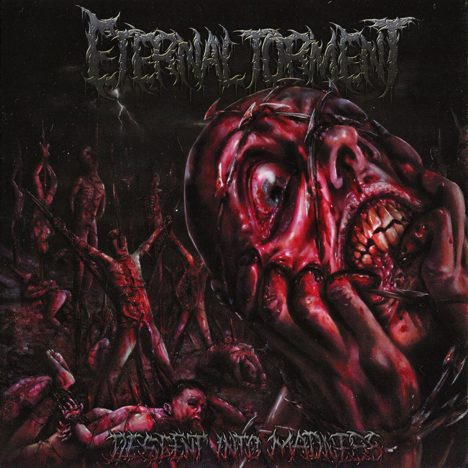 Cartula Frontal de Eternal Torment - Descent Into Madness