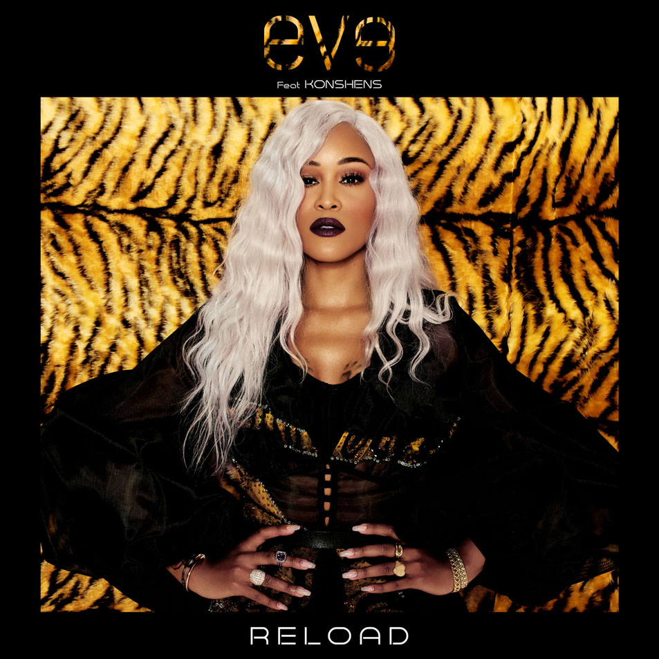 Cartula Frontal de Eve - Reload (Featuring Konshens) (Cd Single)