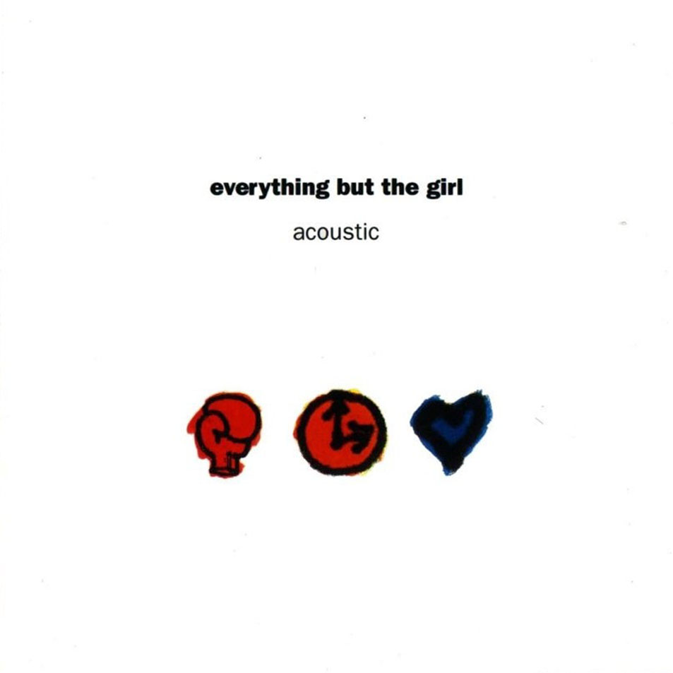 Cartula Frontal de Everything But The Girl - Acoustic