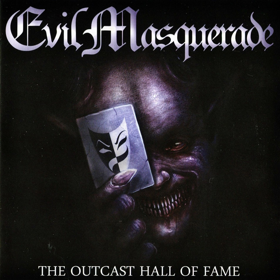 Cartula Frontal de Evil Masquerade - The Outcast Hall Of Fame