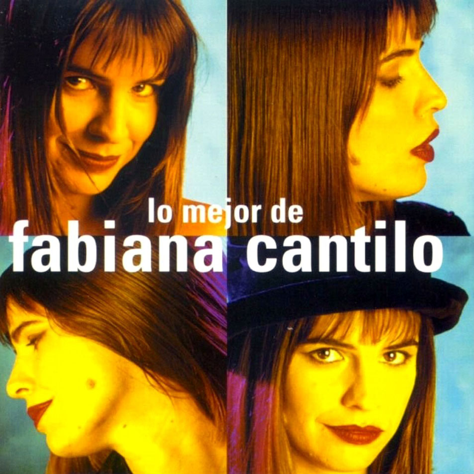 Cartula Frontal de Fabiana Cantilo - Lo Mejor De Fabiana Cantilo (14 Canciones)