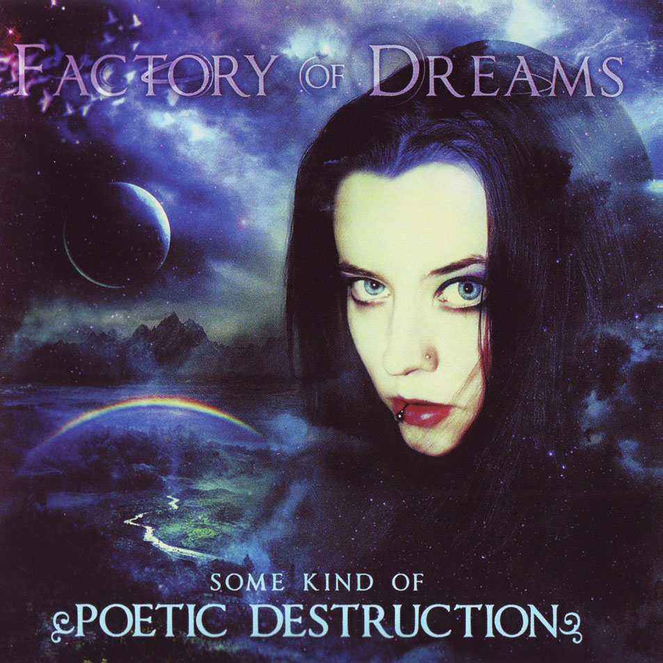 Cartula Frontal de Factory Of Dreams - Some Kinds Of Poetic Destruction