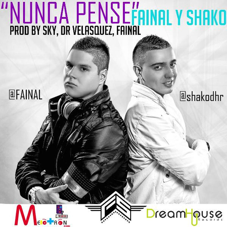 Cartula Frontal de Fainal & Shako - Nunca Pense (Cd Single)