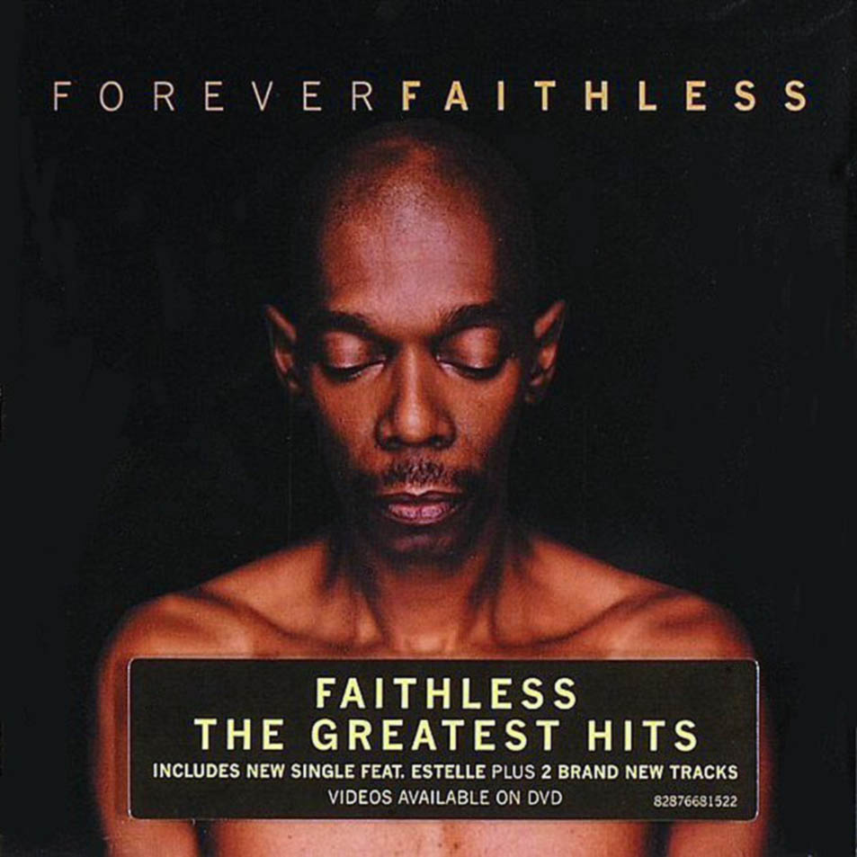 Cartula Frontal de Faithless - Forever Faithless (The Greatest Hits)