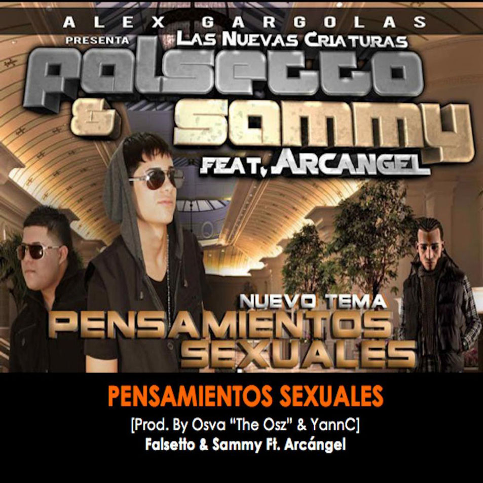 Cartula Frontal de Falsetto & Sammy - Pensamientos Sexuales (Featuring Arcangel) (Cd Single)