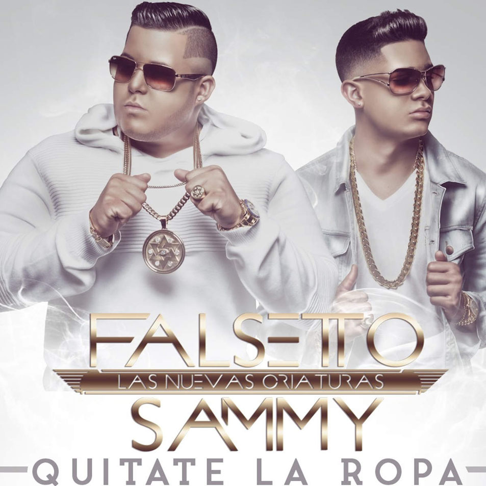 Cartula Frontal de Falsetto & Sammy - Quitate La Ropa (Cd Single)