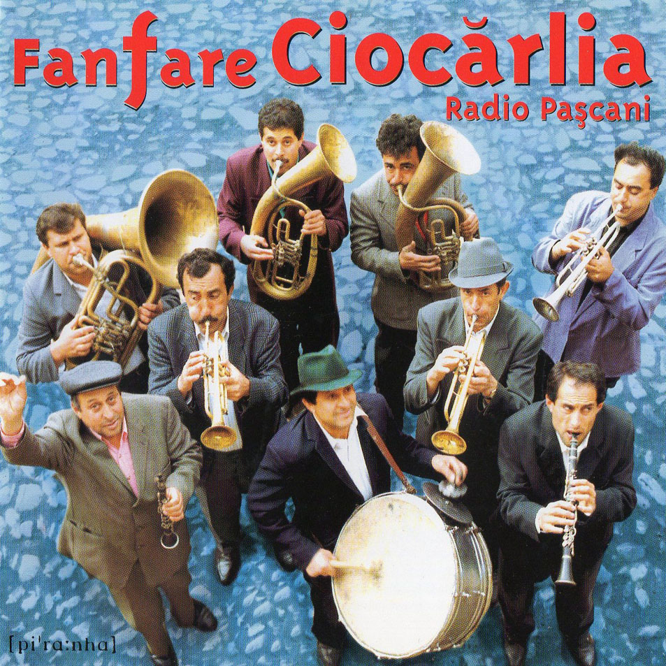 Cartula Frontal de Fanfare Ciocarlia - Radio Pascani