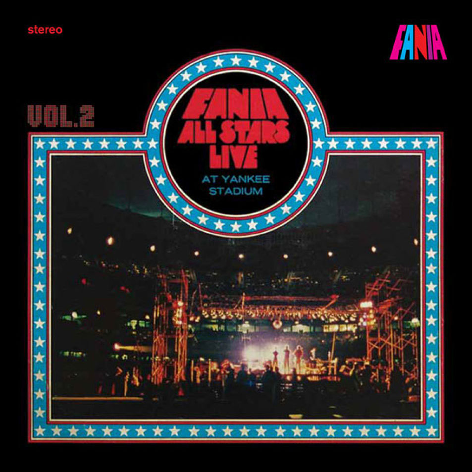 Cartula Frontal de Fania All Stars - Live At Yankee Stadium Volume 2