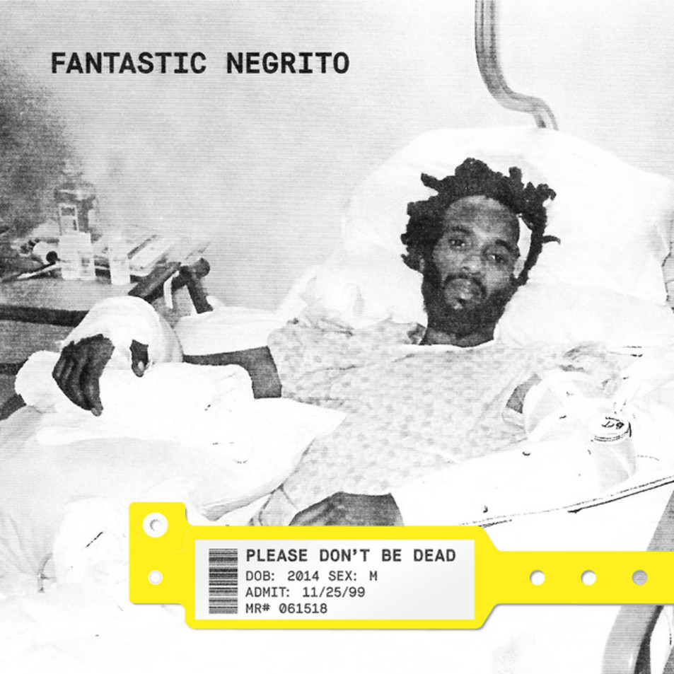 Cartula Frontal de Fantastic Negrito - Please Don't Be Dead