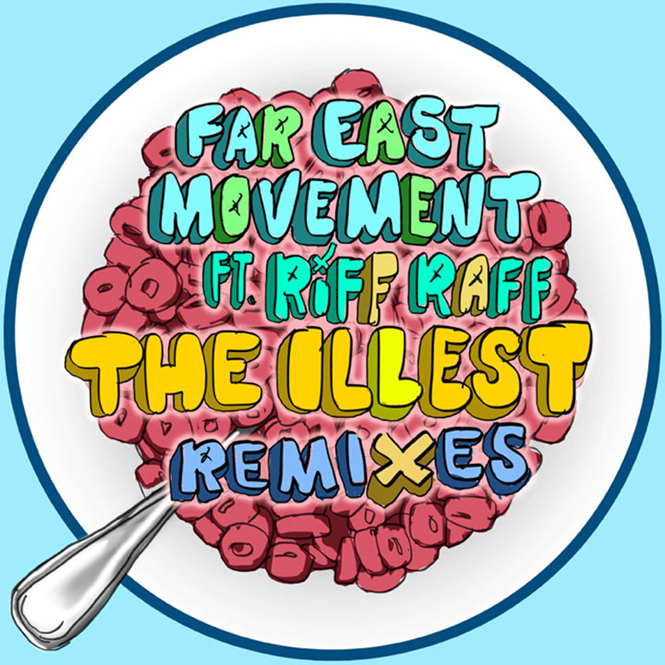 Cartula Frontal de Far East Movement - The Illest (Featuring Riff Raff) (Remixes) (Ep)