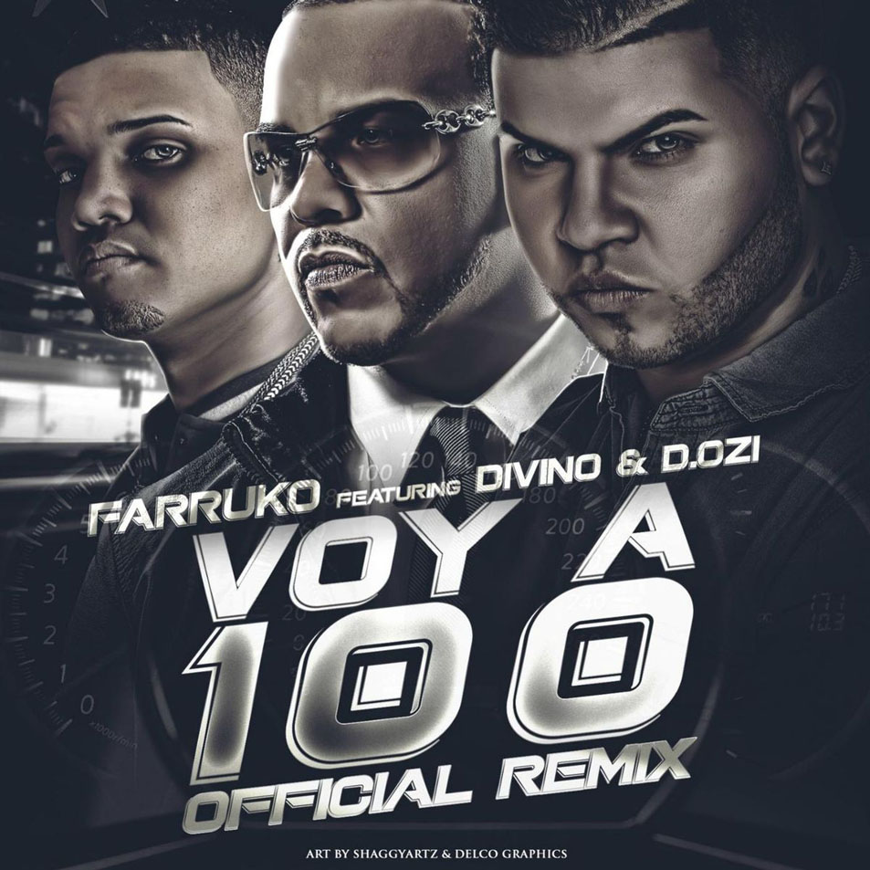 Cartula Frontal de Farruko - Voy A 100 (Featuring Divino & D.ozi) (Remix) (Cd Single)