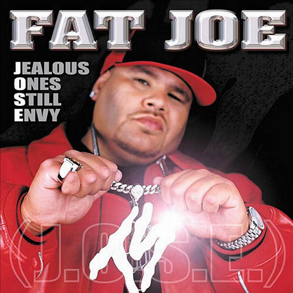 Cartula Frontal de Fat Joe - Jealous Ones Still Envy (J.o.s.e.)